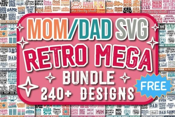 Retro Mom and Dad Mega SVG Bundle Review